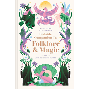 Book cover of 'Bedside Companion to Folklore & Magic' with illustrations of dragons and witches.
