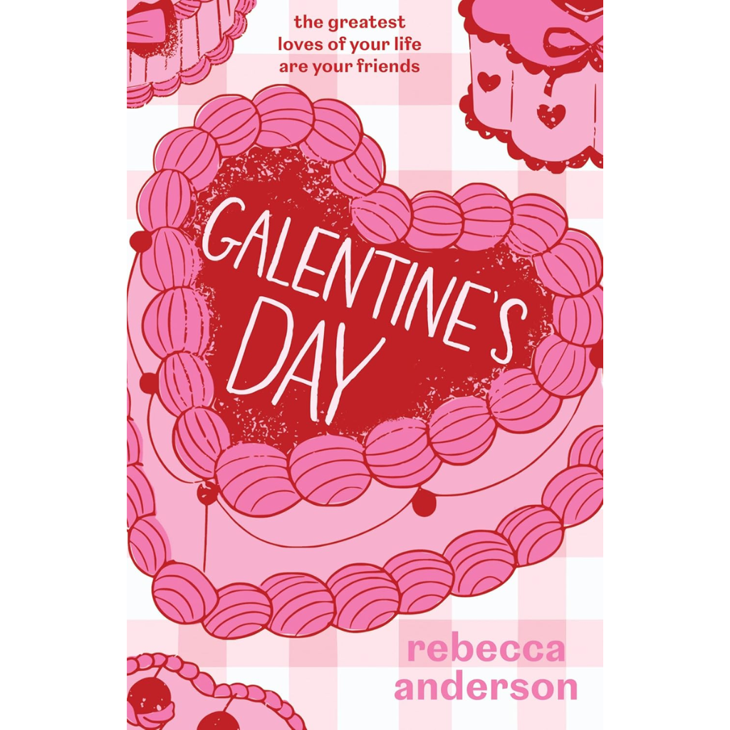 Book cover of 'Galentine's Day' by Rebecca Anderson with pink decorative elements and text.