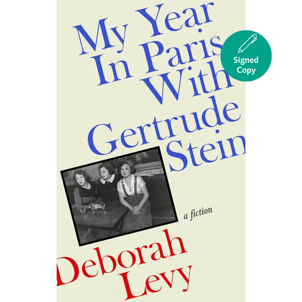 Book cover of 'My Year in Paris with Gertrude Stein' by Deborah Levy on a beige background.