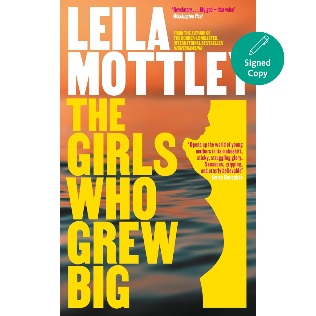 Book cover of 'The Girls Who Grew Big' by Leila Mottle with a silhouette of a woman against an orange and blue gradient background.