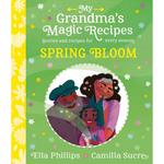 Book cover of 'My Grandma's Magic Recipes' with a green background and colorful illustrations.