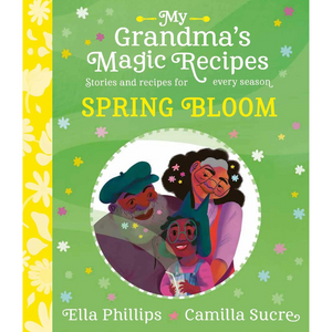 Book cover of 'My Grandma's Magic Recipes' with a green background and colorful illustrations.