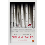 Book cover of 'Grimm Tales' by Philip Pullman with a forest design.