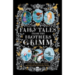 Book cover of 'Fairy Tales from the Brothers Grimm' with illustrations and decorative elements on a black background.