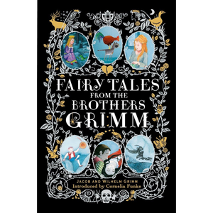 Book cover of 'Fairy Tales from the Brothers Grimm' with illustrations and decorative elements on a black background.
