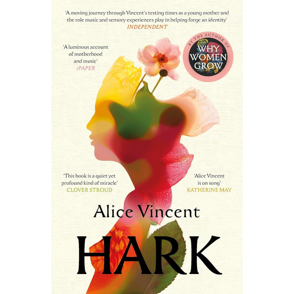 Book cover of 'Hark' by Alice Vincent with colorful design and text on a white background