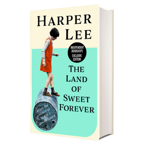 The Land of Sweet Forever: Exclusive Edition (Hardback)
