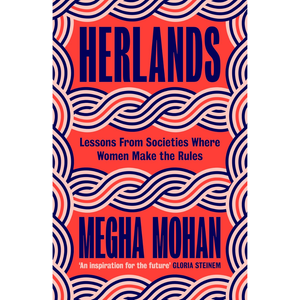 Book cover of 'Herlands' by Megha Mohan with wavy pattern