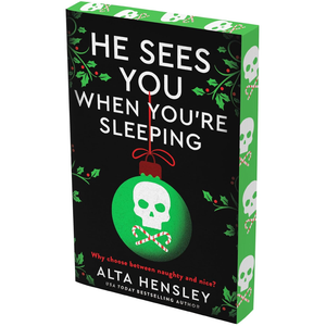 He Sees You When You're Sleeping: A Naughty or Nice Novel - Naughty or Nice (Paperback)