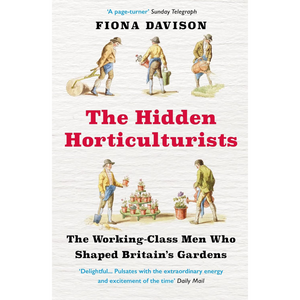 The Hidden Horticulturists