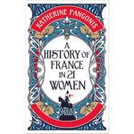 A History of France in 21 Women (History in 21 Women) Hardcover – 5 Mar. 2026
by Katherine Pangonis (Author)
