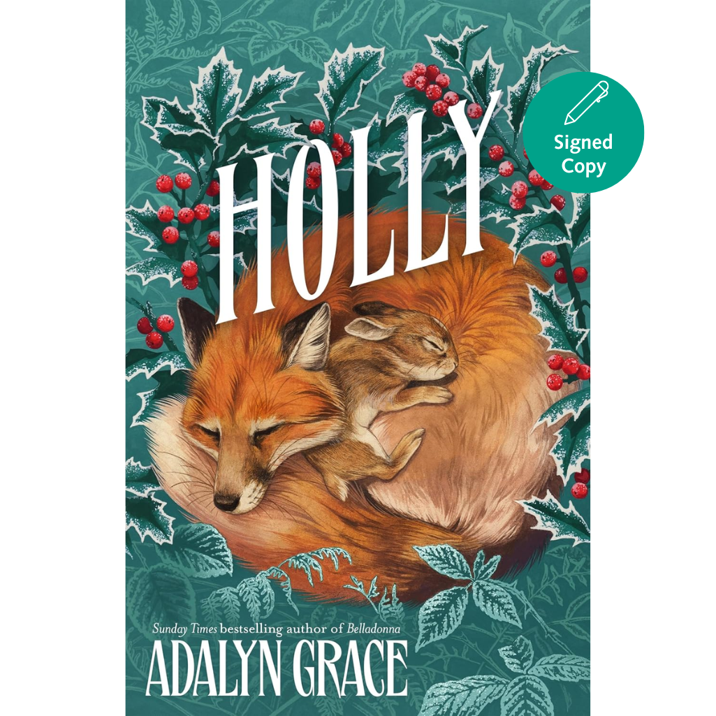 Book cover of 'Holly' by Adalyn Grace with a fox and baby foxes surrounded by holly leaves and berries.
