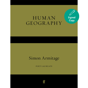 Book cover of 'Human Geography' by Simon Armitage with a green circular badge indicating a signed copy.