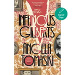 Book cover of 'The Infamous Gilberts' by Angela Tomaski with decorative elements and a 'Signed Copy' label.