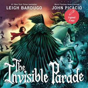 The Invisible Parade (Signed Edition)