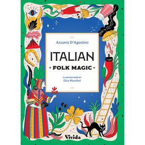 Italian Folk Magic: 2 Hardcover – 12 Jan. 2026
by Azzura D'Agostino (Author)