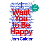 I Want You to Be Happy: 'I couldn't stop reading.' Sally Rooney Paperback – 21 May 2026
by Jem Calder (Author) SIGNED