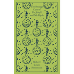 The Strange Case of Dr Jekyll and Mr Hyde - Penguin Clothbound Classics (Hardback)