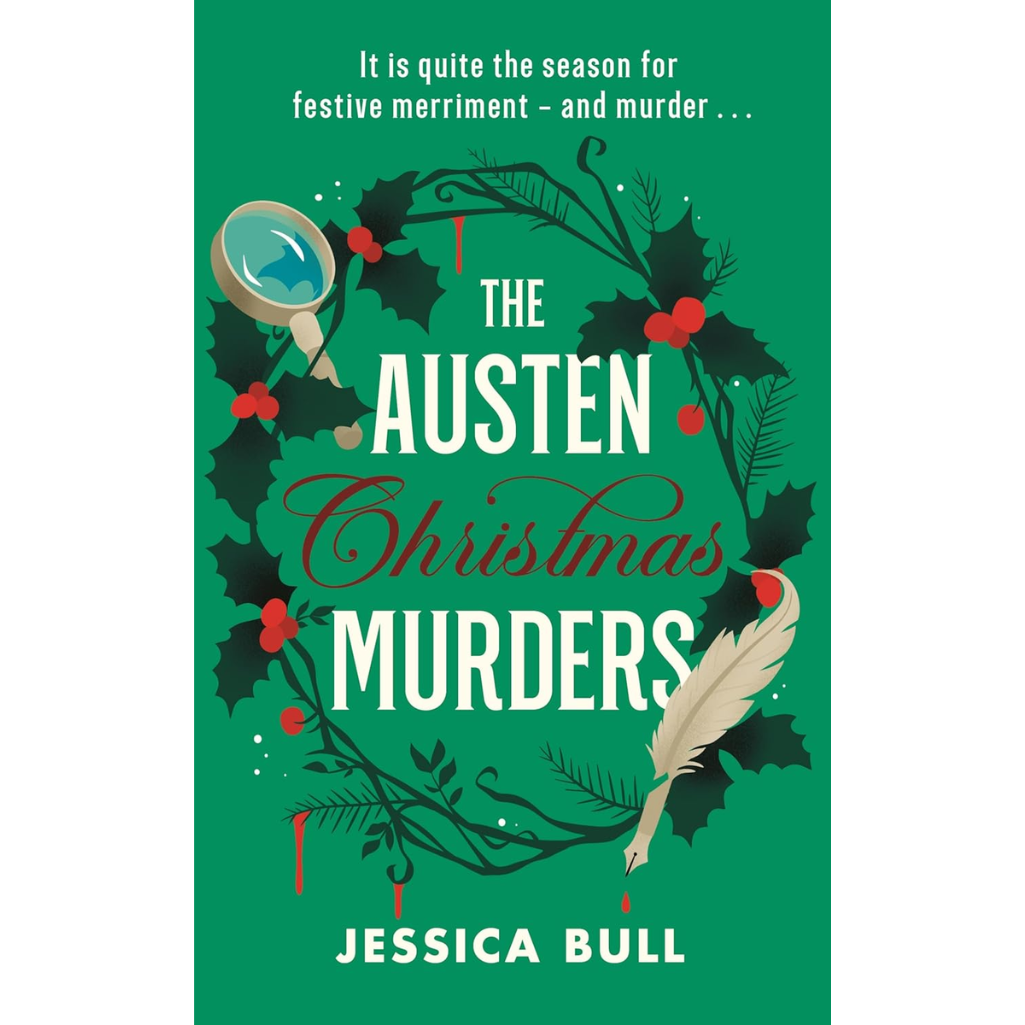 Book cover of 'The Austen Christmas Murders' by Jessica Bull with festive design elements.