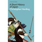 A Short History of Japan (Pelican Books) Hardcover – 4 Sept. 2025
by Christopher Harding (Author)