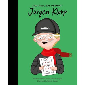 Jürgen Klopp (109) (Little People, BIG DREAMS)
by Maria Isabel Sanchez Vegara (Author), Beatriz Castro (Illustrator)  Format: Hardcover