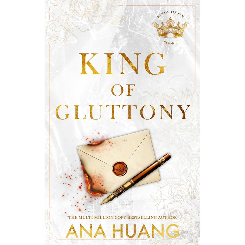 Book cover of 'King of Gluttony' by Ana Huang with a pen and letter on a textured background