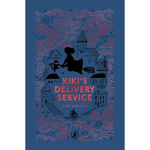 Kiki's Delivery Service (Clothbound Classics Edition)