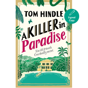 Book cover of 'A Killer in Paradise' by Tom Hindle with a tropical scene and palm trees.
