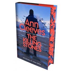 Book cover of 'The Killing Stones' by Ann Cleeves with a silhouette on a beach.