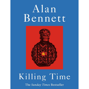 Book cover of 'Killing Time' by Alan Bennett with a red bottle illustration on a blue background