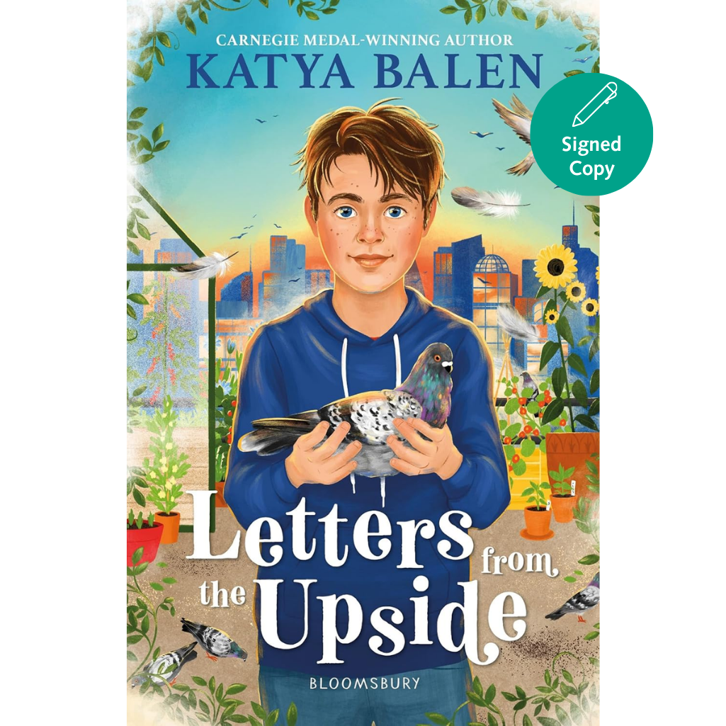 Book cover of 'Letters from the Upside' by Katya Balen with a boy holding a pigeon and cityscape in the background.