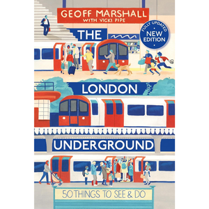 The London Underground: 50 Things To See and Do Paperback – 19 Mar. 2026
by Geoff Marshall (Author), Vicki Pipe (Author)