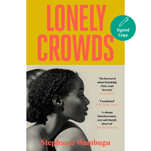 Lonely Crowds Paperback – 9 April 2026
by Stephanie Wambugu (Author)