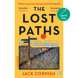 The Lost Paths: A History of How We Walk From Here To There (Paperback)