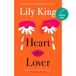 Heart the Lover (Hardback)
Lily King (author)