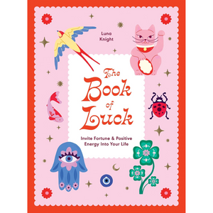 Book cover of 'The Book of Luck' with colorful illustrations on a pink background