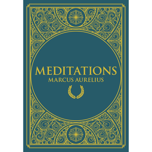 Book cover of 'Meditations' by Marcus Aurelius with decorative gold design on a blue background