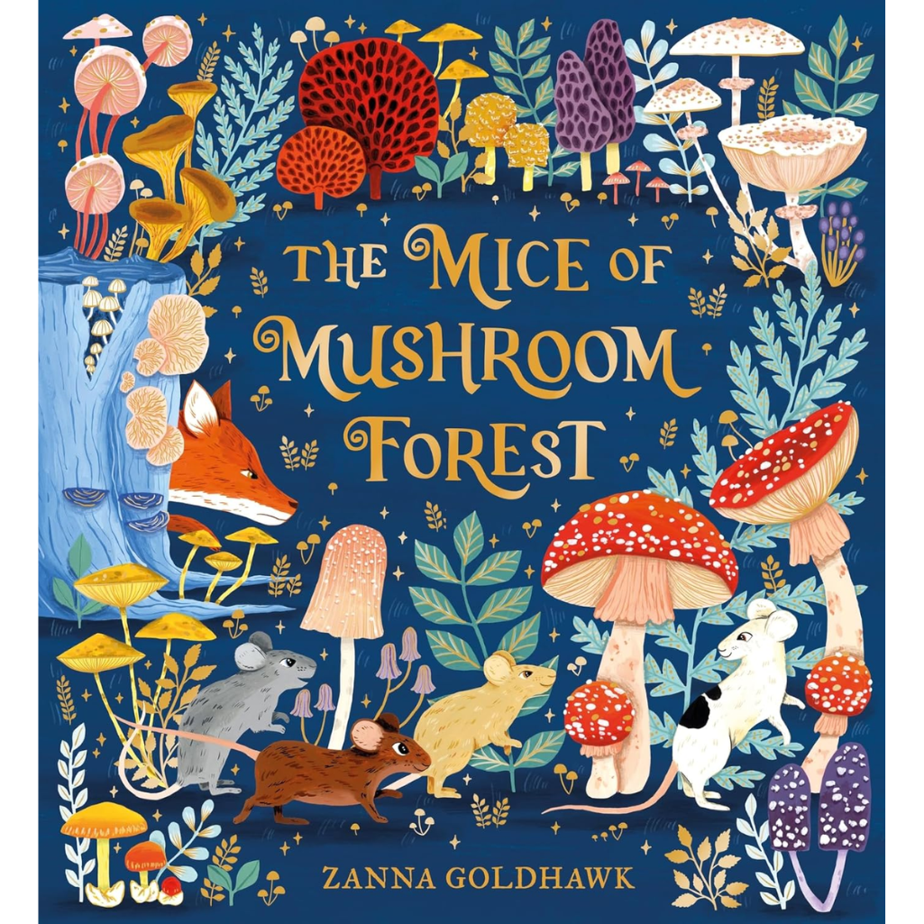 The Mice of Mushroom Forest (Hardback)