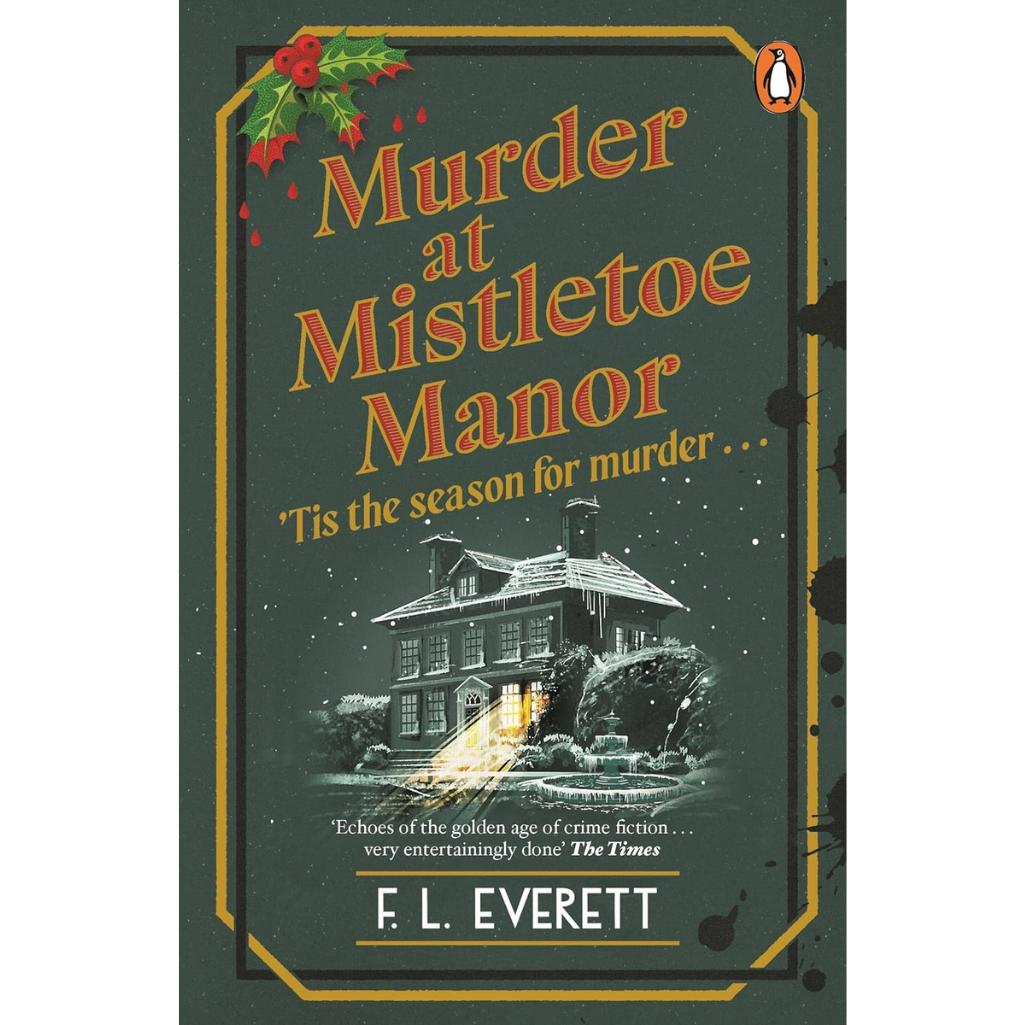 Book cover of 'Murder at Mistletoe Manor' with a festive design and house illustration.