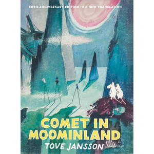 Comet in Moominland: 80th Anniversary Collectors' Edition Hardcover – 23 Oct. 2025