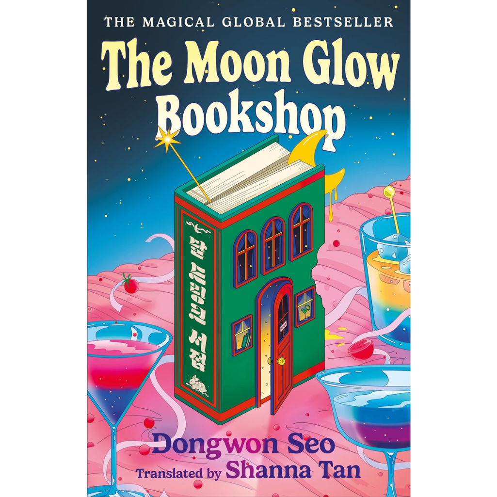 Book cover of 'The Moon Glow Bookshop' with a colorful illustration of a bookshop and drinks.