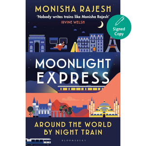 Moonlight Express: Around the World By Night Train (Hardback)