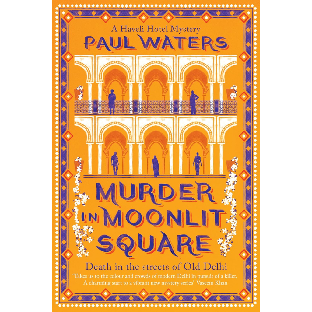 Book cover of 'Murder in Moonlit Square' by Paul Waters with decorative elements and arches.
