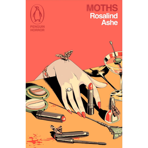Moths (Penguin Horror) Paperback – 16 Oct. 2025
by Rosalind Ashe (Author)