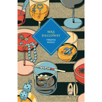Mrs Dalloway: A special centenary edition based on the first edition from the Hogarth Press (Vintage Collector's Classics) Hardcover – 29 Jan. 202