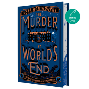 Book titled 'The Murder at World's End' by Ross Montgomery with a blue cover and signed copy label.