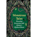 Monstrous Tales: Haunting encounters with Britain's mythical beasts Hardcover – 23 Oct. 2025
by Helen-Rose Andrews (Author), Rosie Andrews (Author), Jenn Ashworth (Author), Sunyi Dean (Author), & 6 more