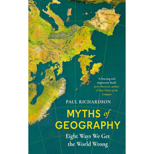 Book cover of 'Myths of Geography' with a map design on the background