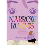 Book cover of 'Narrow Rooms' by Choi Sungmin with colorful text and a stylized illustration.