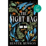 Book cover of 'The Night Hag' by Hester Musson with decorative elements and a signed copy label.